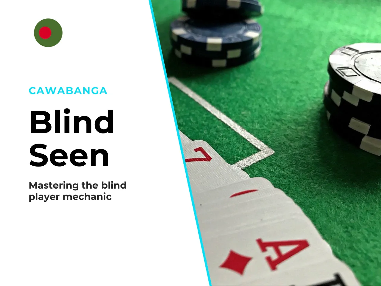 Blind player and seen player. The