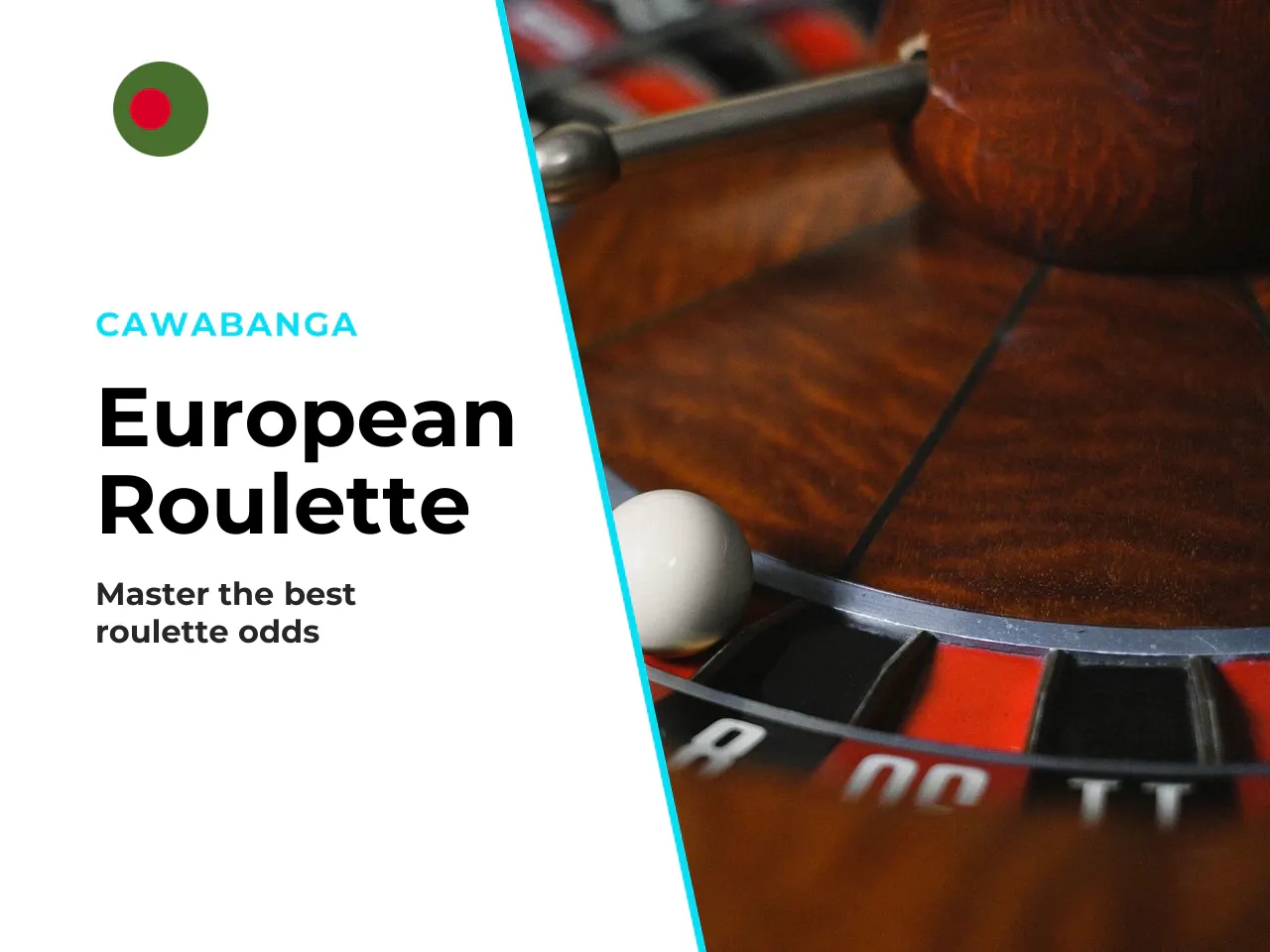 Why European roulette is usually the