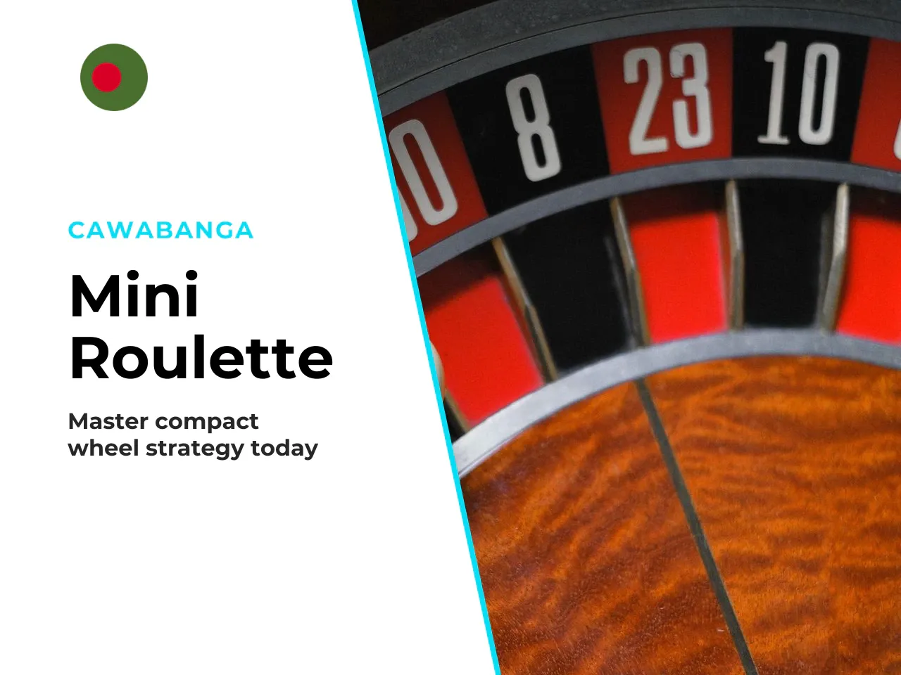 Mini roulette and modern variants. Mini